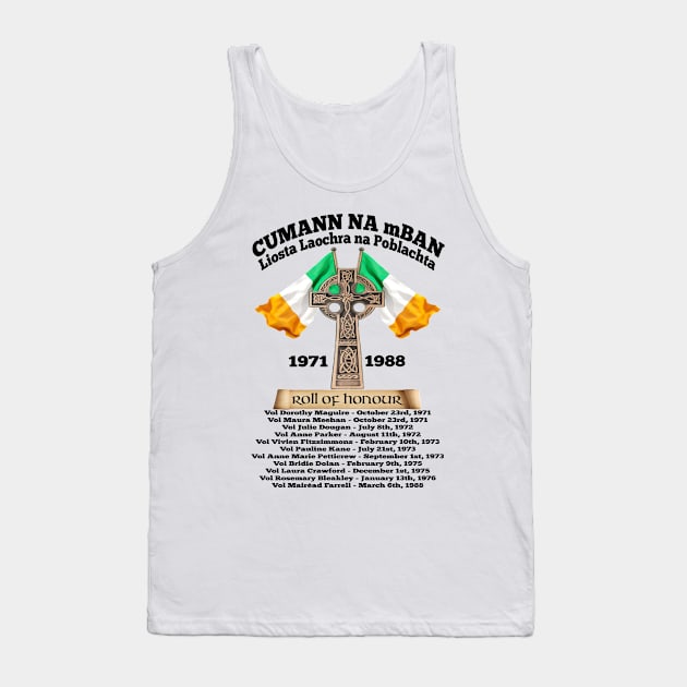 Cumann Na mBan Roll of Honour 1969-1988 Tank Top by Ireland